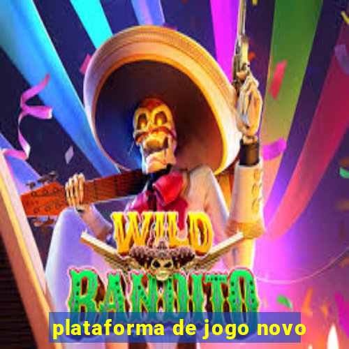 plataforma de jogo novo